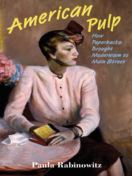 Title details for American Pulp by Paula Rabinowitz - Available